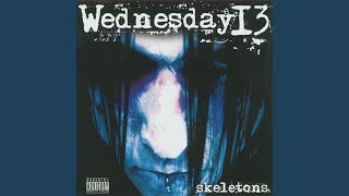 Miniatura de vídeo de "Wednesday 13 - Scream Baby Scream"