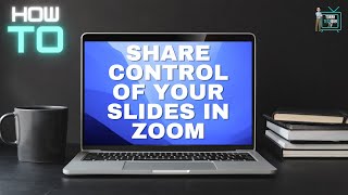 How to Share Control of Your Slides in Zoom screenshot 5