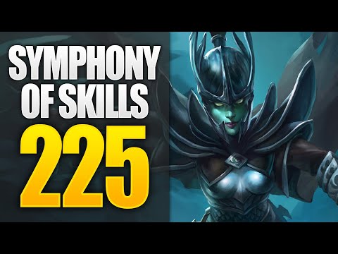 Dota 2 - Symphony of Skills 225