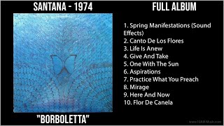 S̲a̲nta̲na̲ - 1974 Greatest Hits - B̲o̲rbo̲le̲tta̲ (Full Album)