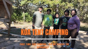 First Time Tent Camping with Kids at KOA – Did We Redeem Ourselves (and Avoid Crazy Neighbors)?