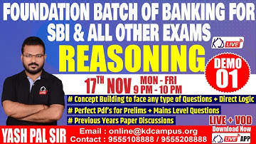 REASONING | Foundation Batch Of Banking | FOR SBI/IBPS/RBI/LIC/NABARD  | Demo 01 | By Yashpal Sir