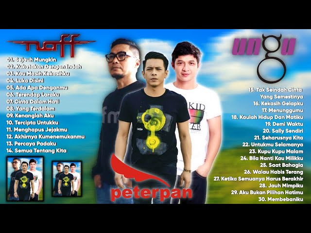 Ungu, Peterpan & naFF [Full Album] Lagu Pop Indonesia Yang nge-Hits Tahun 2000an class=