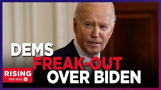 Dems In 'FULLBLOWN FREAKOUT MODE' Over Biden Poll Numbers