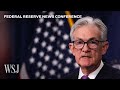 Powell: Federal Reserve &#39;Not Thinking About Rate Cuts Right Now&#39; | WSJ