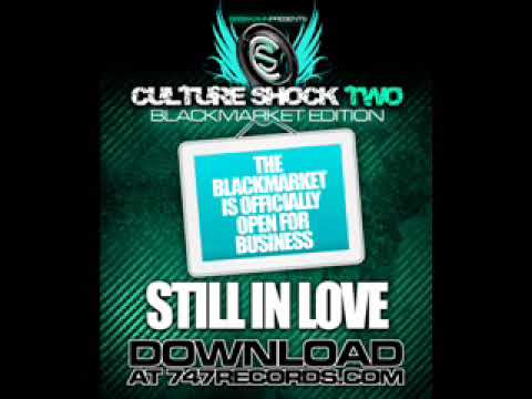 LOMATICC SUNNYBROWN BABA KAHN - STILL IN LOVE Culture Shock 2 Black Market !!!BRAND NEW SINGLE!!!!