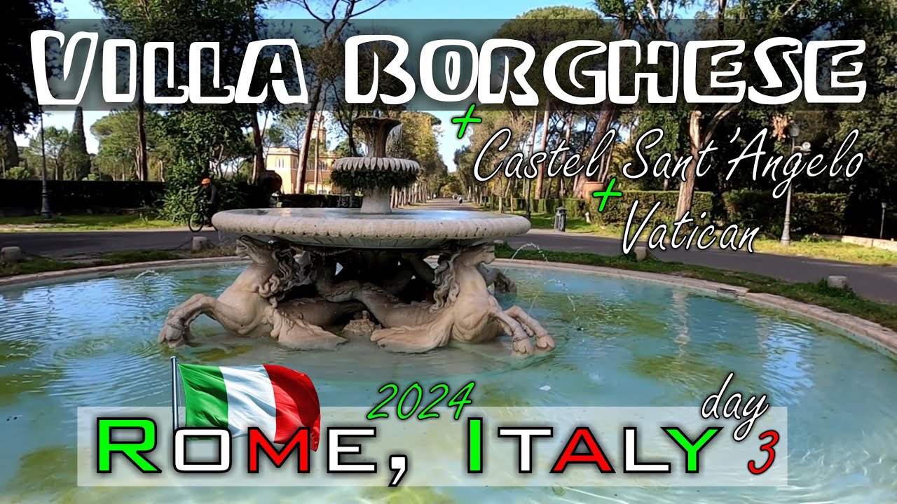 ROME, Italy 2024 day 3 - Villa Borghese + St. Peter’s Basilica + Castel Sant'Angelo