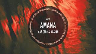 Maz & VXSION - Amana Resimi