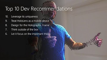 Build 2017: Being part of the Mixed Reality Revolution - Developer Lessons Learned – Part II