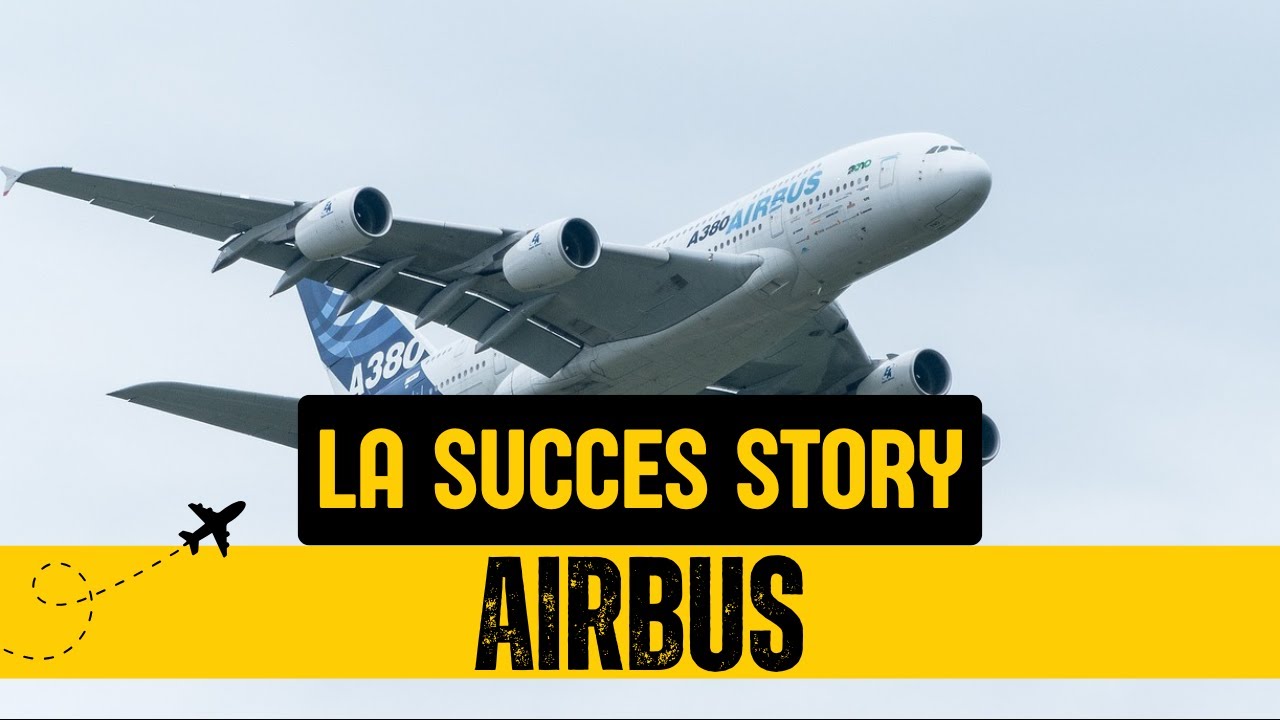 L’histoire d’Airbus : comment l’Europe a défié Boeing et changé l’aviation