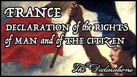 France's Declaration of the Rights of Man | The Declarations