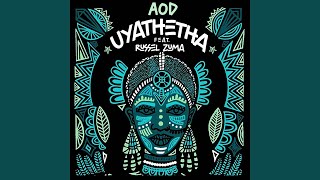 De Mthuda & AOD feat. Russel Zuma - Uyathetha (Offcial Audio) | Amapiano