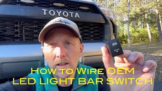 How to Wire an OEM style Light Bar Switch for 5th Gen 4Runner