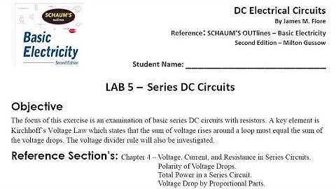 DC Electrical Circuits Lab 5 - Series DC Circuits