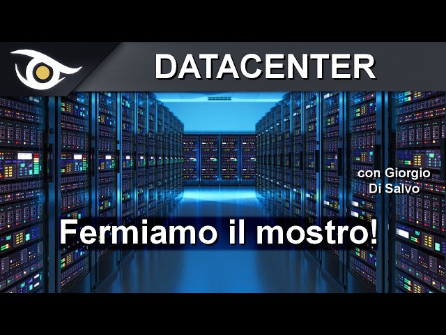 Datacenter: fermiamo il mostro!