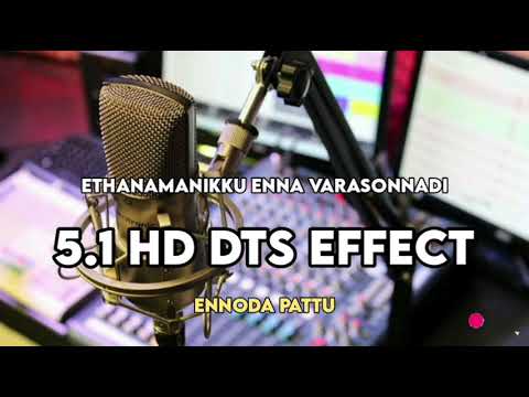 Ethanamanikku Ennavara Sonnadai | 5.1 HD Dts Effect | Tamil Kuthu Song | @ennodapattu