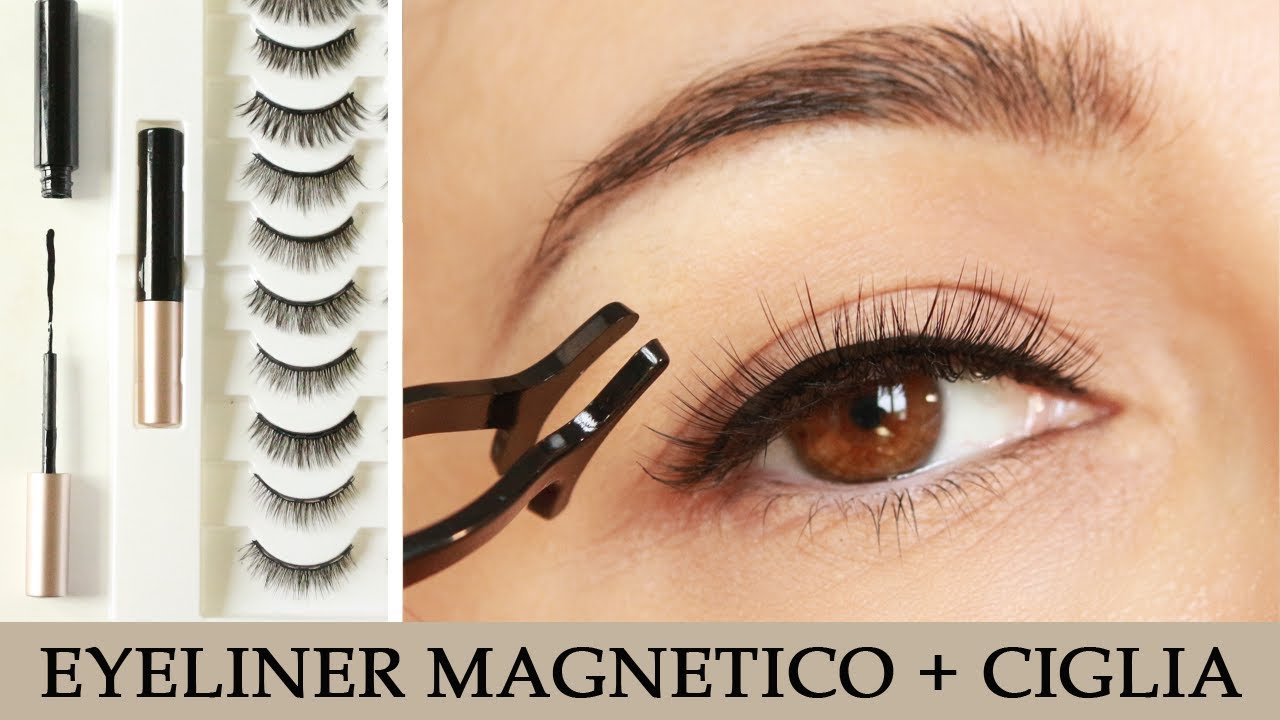 Ho testato l'eyeliner magnetico e le ciglia magnetiche - YouTube
