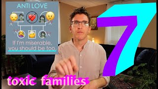 My 7 Types Of Toxic Family Systems