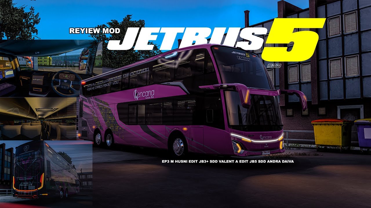 REVIEW MOD JETBUS5 SDD ETS2  || ETS2 INDONESIA