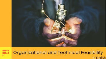 Organizational and Technical Feasibility (In English)