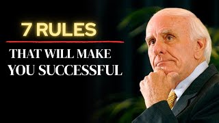 7 Powerful Life Rules for Success and Happiness | Jim Rohn Inspirational Speech