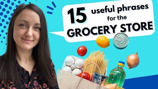 Everyday English Lesson || 15 Phrases for the Grocery Store 🫑🌽🍇 || English Speaking Practice