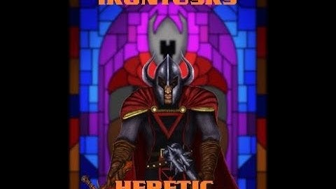 IronTusks Heretic Gameplay - My modded game + Wrath of Cronos