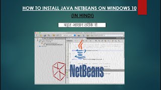 How to Install Java JDK and NetBeans IDE on Windows 10 (IN HINDI) !!