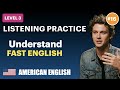 Fast English Listening (Level 3) - ep.16