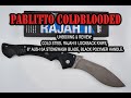 Unboxing &amp; Review: Cold Steel Rajah II Lockback Knife, 6&quot; AUS-10A Stonewash Blade, Polymer Handle.