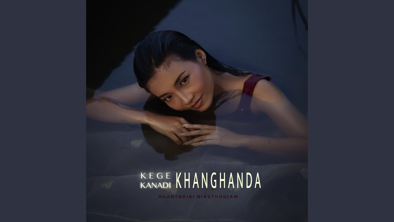 KEGE KANADI KHANGHANDA