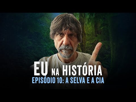 ESPISÓDIO 10 - A SELVA & A CIA. -  EDUARDO BUENO