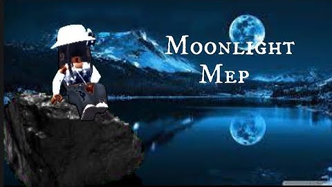Moonlight mep (Multi editor project) CLOSED* #FINISHED