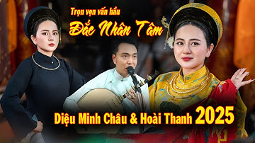 Trọn vẹn Diệu Minh Châu 2025. Vấn hầu Đắc Nhân Tâm bay khắp trời Nam. Hoài Thanh hát văn nhập hồn.