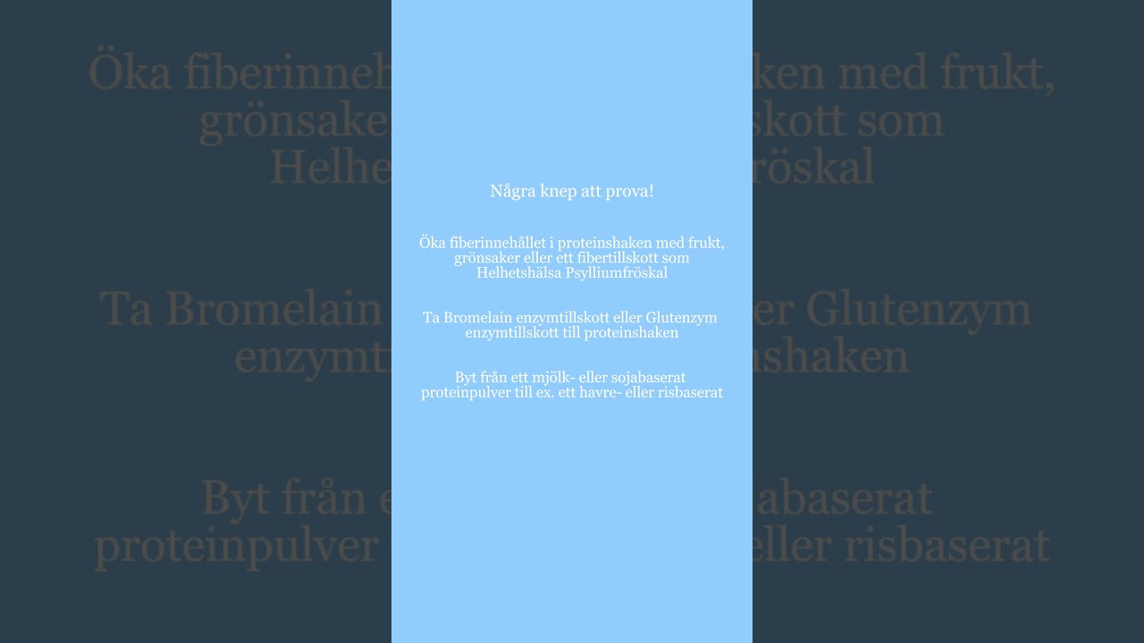 Besvärlig mage av proteinpulver?