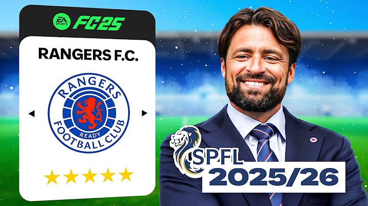 I Rebuilt Rangers for the 2025/2026 Season