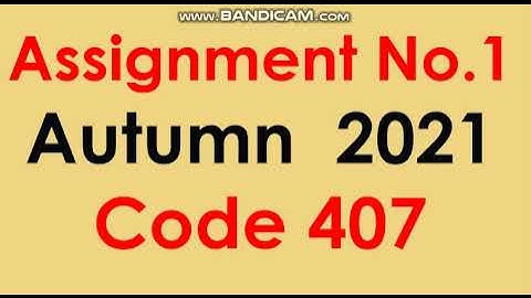 AIOU Code 407-1 Solved Assignment No.1 Autumn 2021