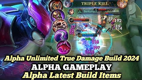 Alpha Unlimited True Damage Build 2024 | Build Top Global Alpha Gameplay - Mobile Legends
