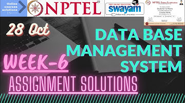 NPTEL| DATA BASE MANAGEMENT SYSTEM | Week-6 Assignment Solutions.