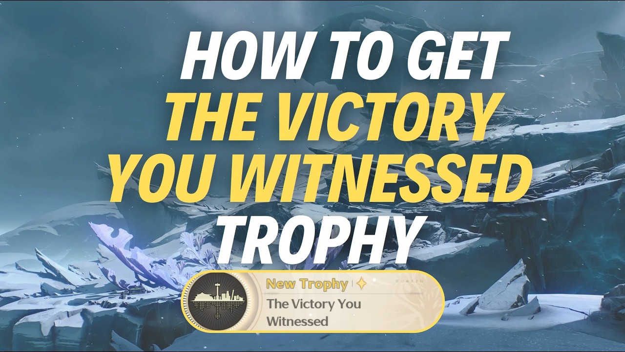 HOW TO GET “THE VICTORY YOU WITNESSED” TROPHY - Wuthering Waves - YouTube