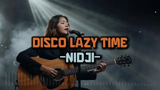 Disco Lazy Time  Nidji    By Lagu Lagi