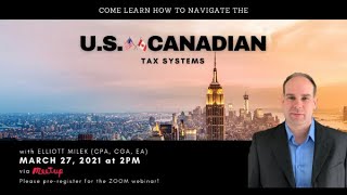 Navigating the U.S. and Canadian Tax System