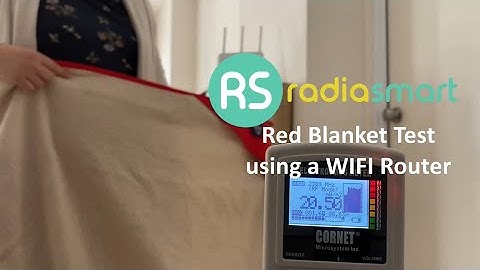 Radia Smart® - Red Blanket Test using WIFI Router