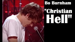 Video thumbnail of "Bo Burnham | "Christian Hell""