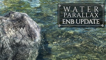 Ultimate Immersion SE ENB update: Water Parallax Comparison and Volumetric Light (1440p)