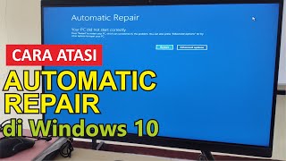 Cara Atasi Automatic Repair di Windows 10