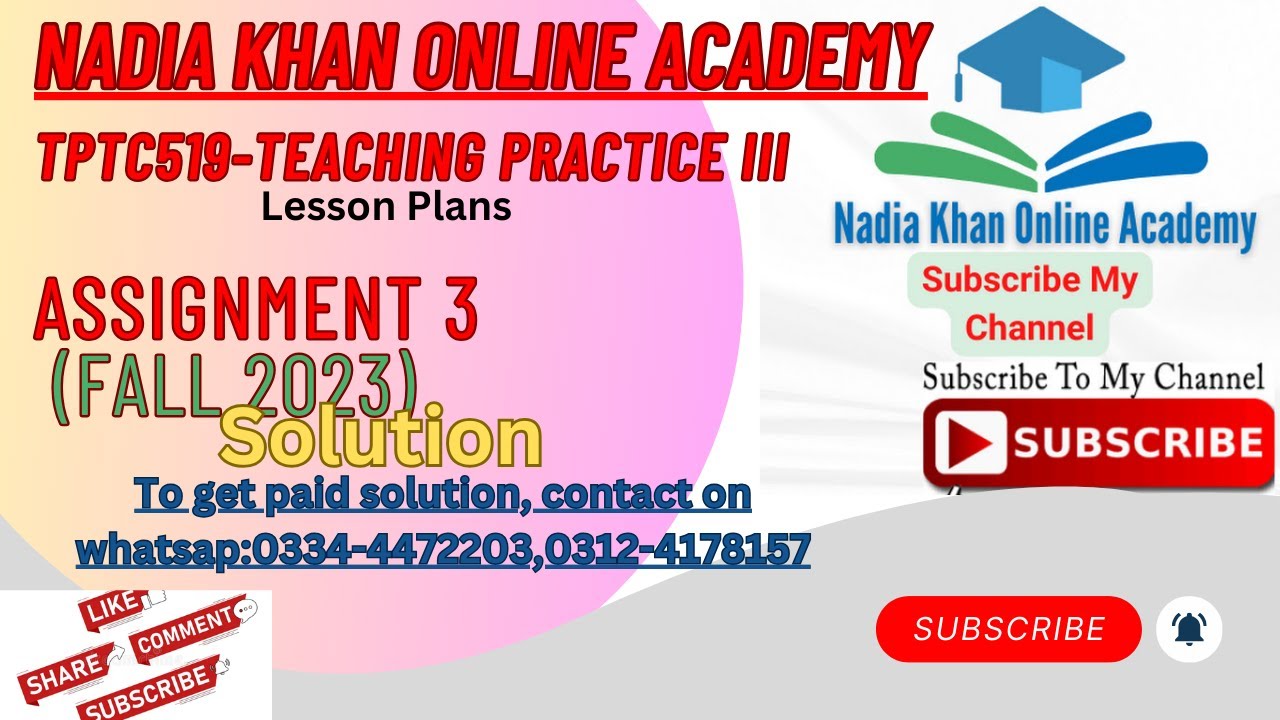 tptc519 teaching practice assignment 3 solution fall2023 by nadia khan online academyII lesson plans