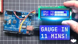 Arduino Gauge in 11 Minutes ???