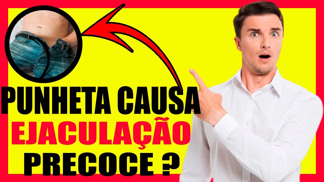 Bater Punheta Pode Causar Ejaculação Precoce Masturbação Pode Causar ...