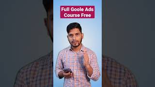 Full Google Ads Course for Free GoogleAds